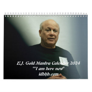 E.J. Gold Mantra Calendar 2024