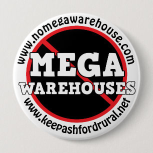 e Keep Ashford Rural Say No to Mega Warehouses  10 Cm Round Badge