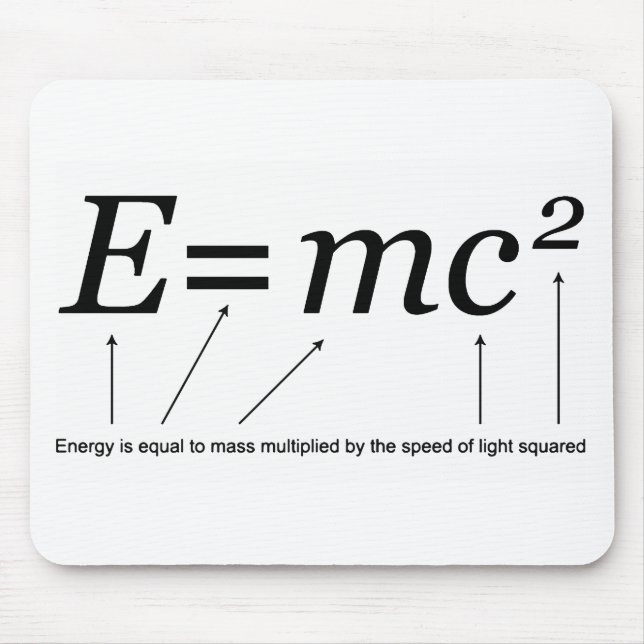 E=MC2 Einstein's Theory of Relativity Mouse Pad (Front)