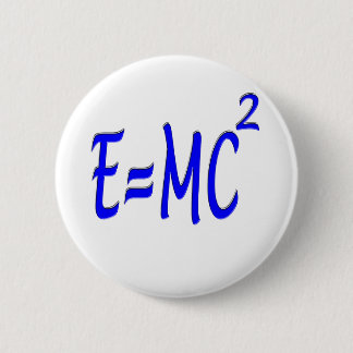 E = MC 2 (blue) 6 Cm Round Badge