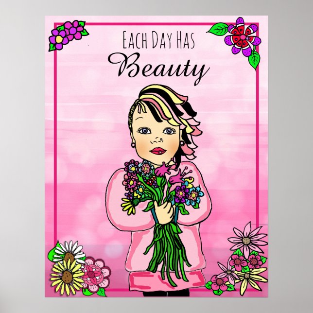 Each Day has Beauty Folk Art Hand Drawn Punk Girl Poster (Front)