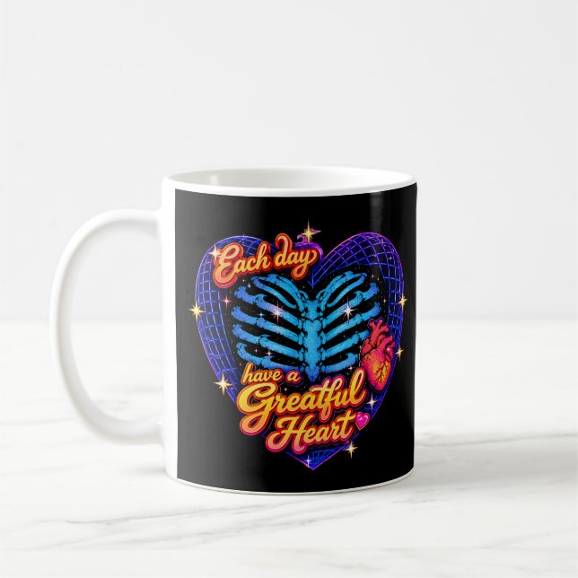 Each Day Have A Grateful Heart Skeleton Heart  Coffee Mug (Left)