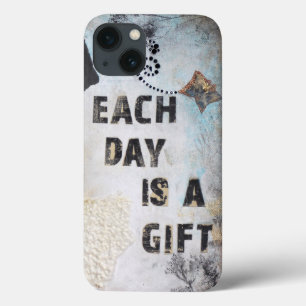 Each Day Is A Gift Quote iPhone 13 Case