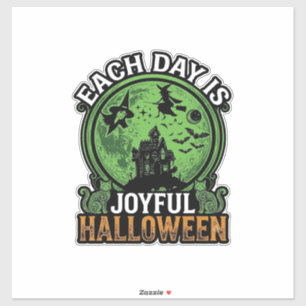 Each Day Joyful Halloween Haunted House Witch Cat 