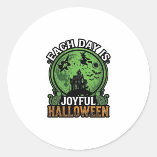 Each Day Joyful Halloween Haunted House Witch Cat  Classic Round Sticker
