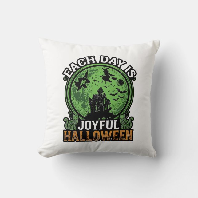 Each Day Joyful Halloween Haunted House Witch Cat  Cushion (Front)
