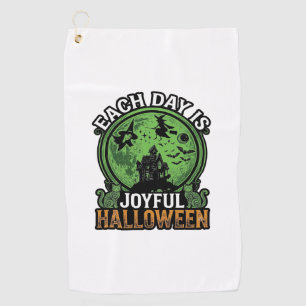 Each Day Joyful Halloween Haunted House Witch Cat  Golf Towel