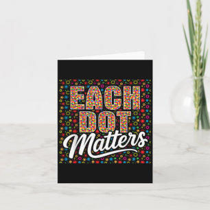 Each Dot S Polka Dot Lover Happy Dot Day Kids Girl Card