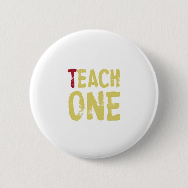 Each one teach one 6 cm round badge (Front)