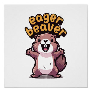 Eager Beaver Poster