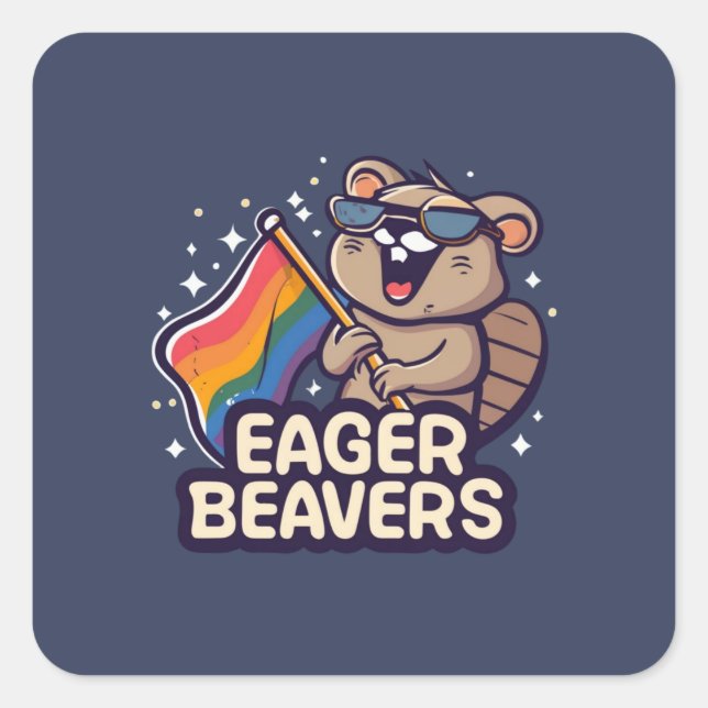 Eager Beaver with Pride Flag Square Sticker (Front)