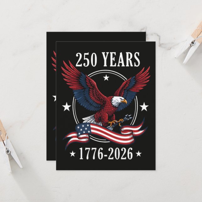 Eagle And Flag 250 Years 1776-2026 250th Invitation (Front/Back In Situ)