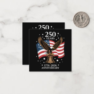 Eagle and Flag 250 Years of America 1776-2026 Card