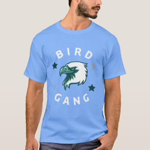 Eagle Bird Gang Funny Philadelphia friend girl T-Shirt
