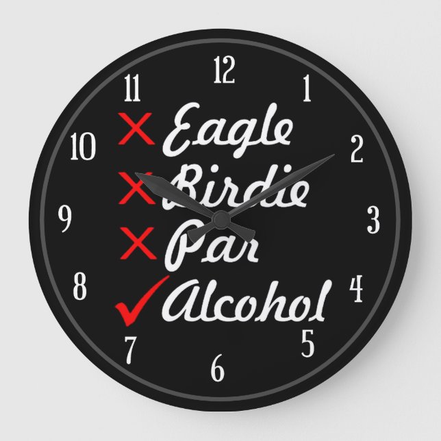 Eagle Birdie Par Alcohol Humor Large Clock (Front)