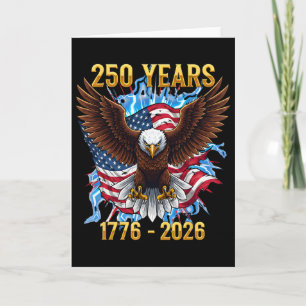 Eagle Flag 250 Years 1776-2026 250th Birthday _1 Card