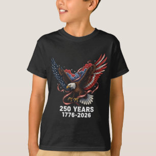 Eagle Flag 250 Years 1776-2026 250th Birthday _2  T-Shirt