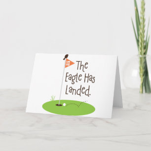 Eagle Has Landed, Golf Scene Card