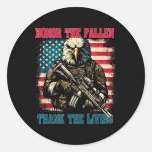 Eagle Honour The Fallen Thank The Living Memorial Classic Round Sticker
