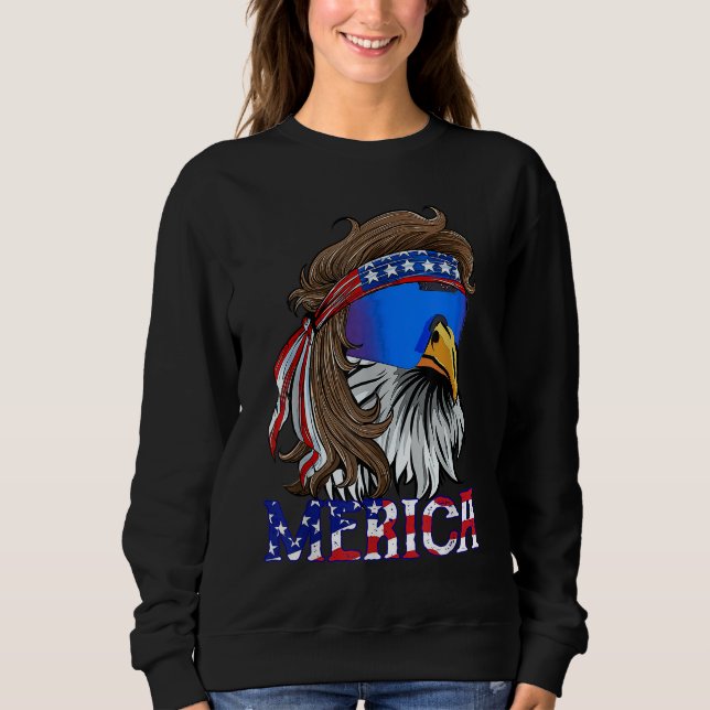Eagle Mullet Sunglasses Merica 4th Of July USA Ame Sweatshirt (Front)