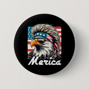 Eagle Mullet Sungles Merica 4th Of July Usa Americ 6 Cm Round Badge
