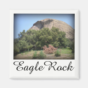 Eagle Rock Monument in Los Angeles, California Magnet
