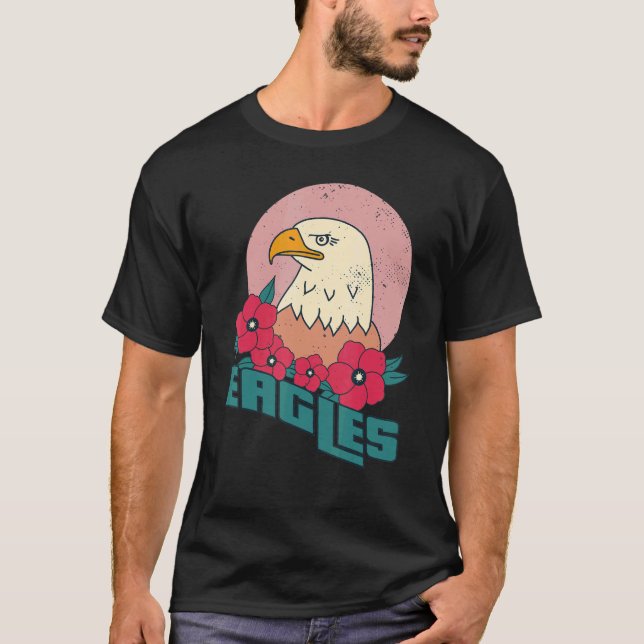 Eagles I love Birds of prey Falconry Falcons and H T-Shirt (Front)