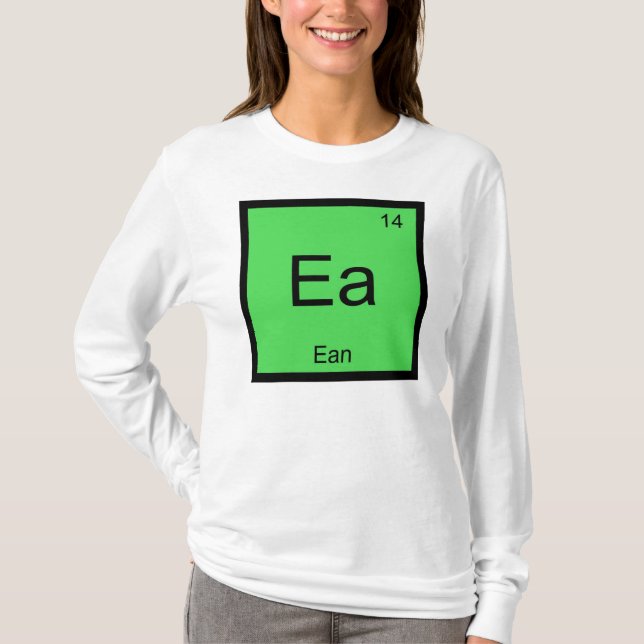 Ean Name Chemistry Element Periodic Table T-Shirt (Front)