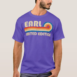 EARL Name Personalised Funny Retro Vintage Birthda T-Shirt