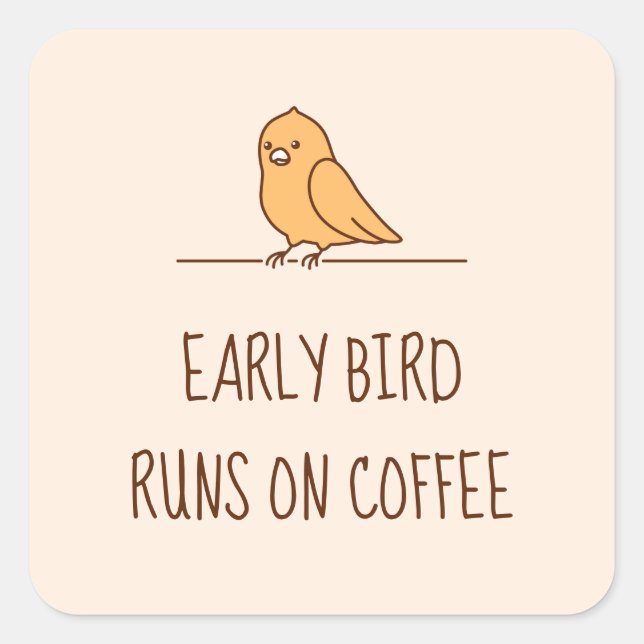 Early Bird Parrot Parakeet Funny Quote Square Sticker (Front)