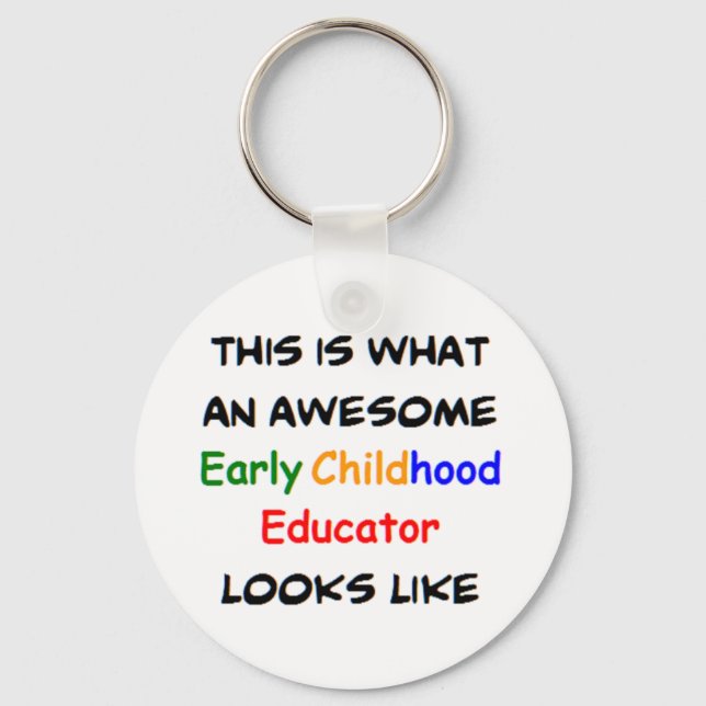 early childhood educator, awesome key ring (Front)