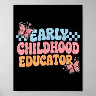 Early Childhood Educator Education Ece Preschool Poster