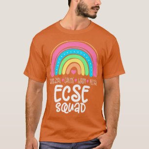 Early Childhood Special Education SPED ECSE Squad T-Shirt