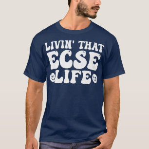Early Childhood Special Education Teacher Back to T-Shirt