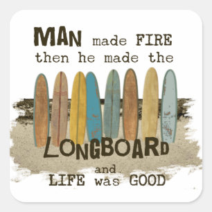 Early Man Surfing Humour with Longboards Square Sticker