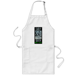 EARLY QUEEN INDICA SATIVA LONG APRON