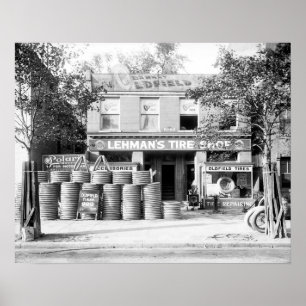 Early Tire Shop, 1921. Vintage Photo Poster