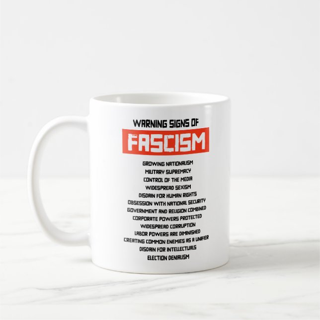 Early Warning Signs of Fascism Coffee Mug (Left)