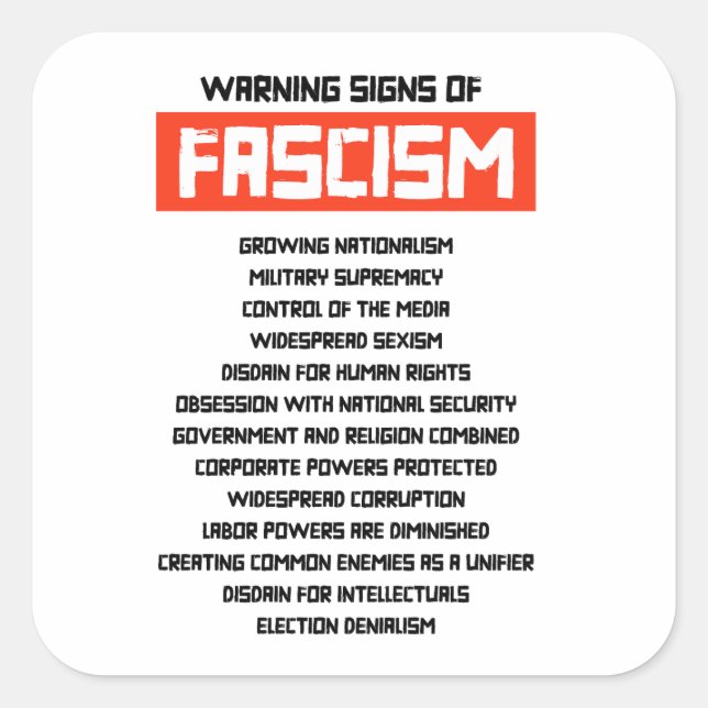 Early Warning Signs of Fascism Square Sticker (Front)