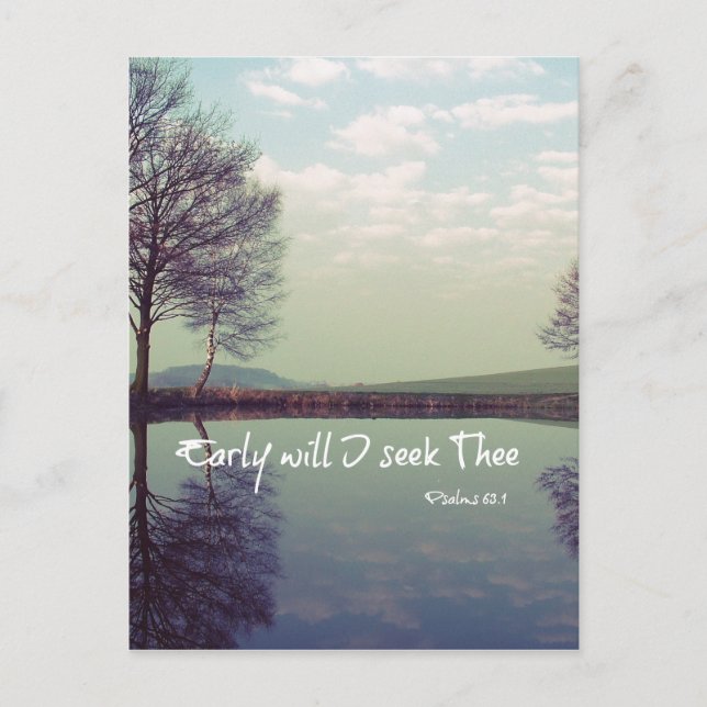 Early Will I seek Thee Bible Verse Postcard (Front)