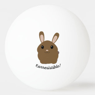 Earresistible Bunny Ping Pong Ball