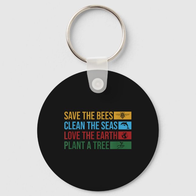 Earth Day 2022 Planet Environmental Science Save T Key Ring (Front)