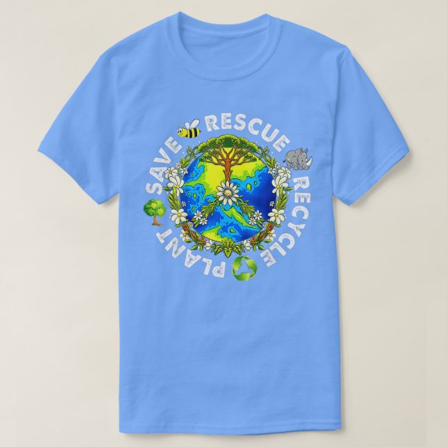 Earth Day 2023 Save Bees Rescue Animals Plant Tree T-Shirt (Design Front)