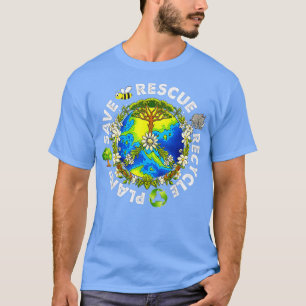 Earth Day 2023 Save Bees Rescue Animals Plant Tree T-Shirt