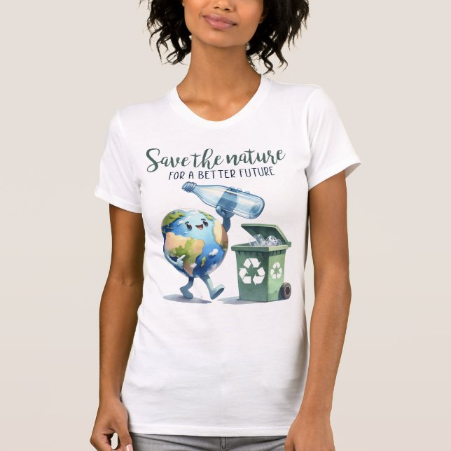 Earth Day April 22 Recycle Save The Environment T-Shirt (Front)