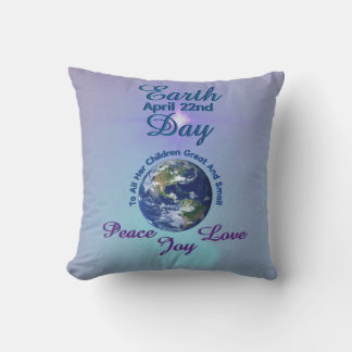 Earth Day - April 22nd Cushion