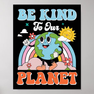 Earth Day Be Kind To Our Planet Retro Cute Earth D Poster