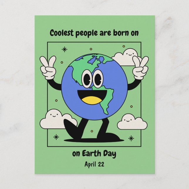 Earth Day Birthday Born on April 22 Custom Postcard (Front)