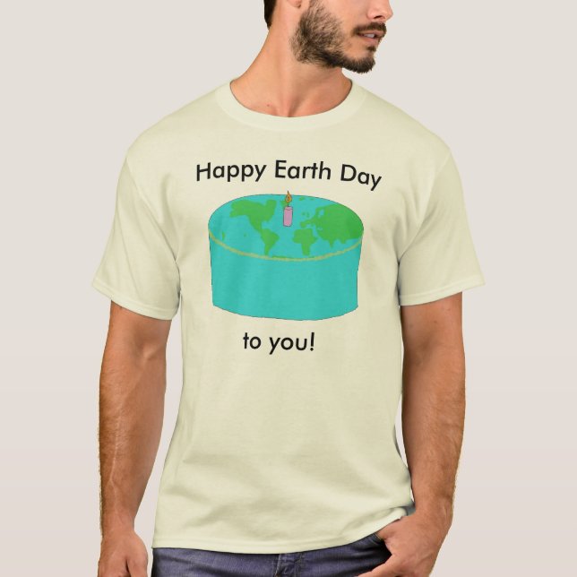 Earth Day Cake apparel T-Shirt (Front)