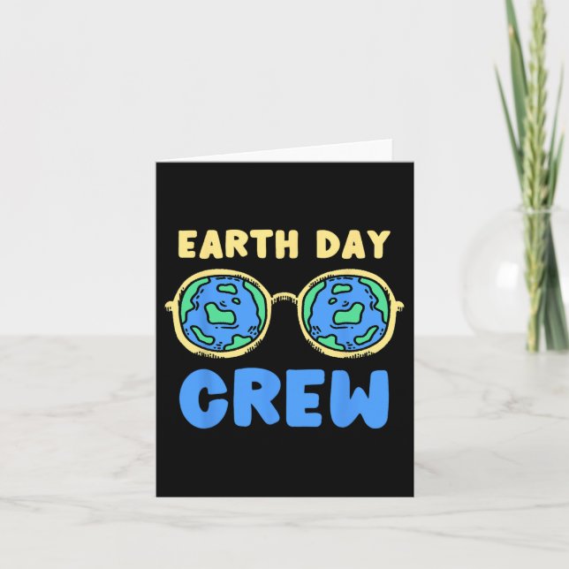 Earth Day Crew Earth Day  Card (Front)